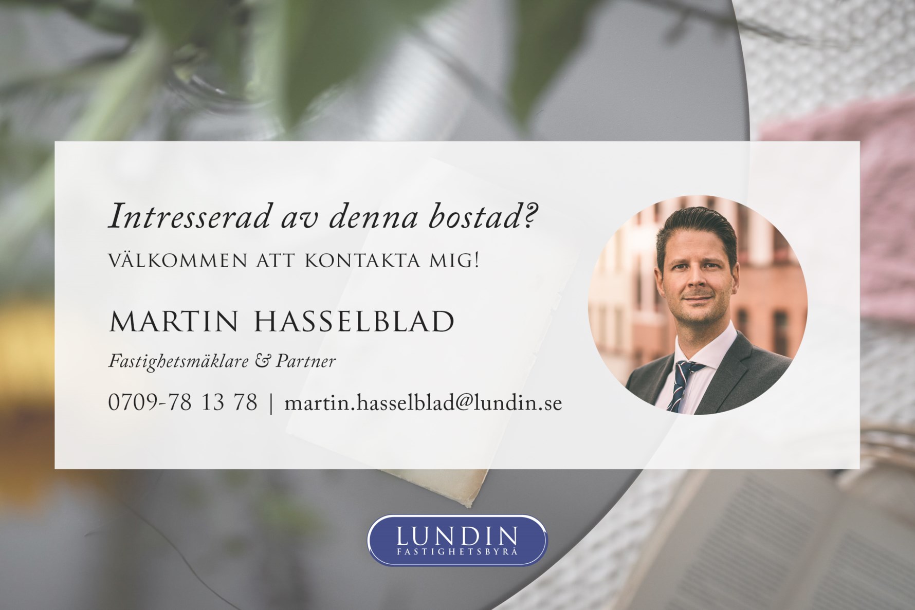 Välkommen att kontakta Martin