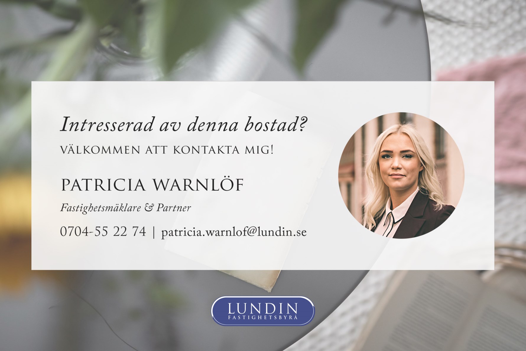 Välkommen att kontakta Patricia