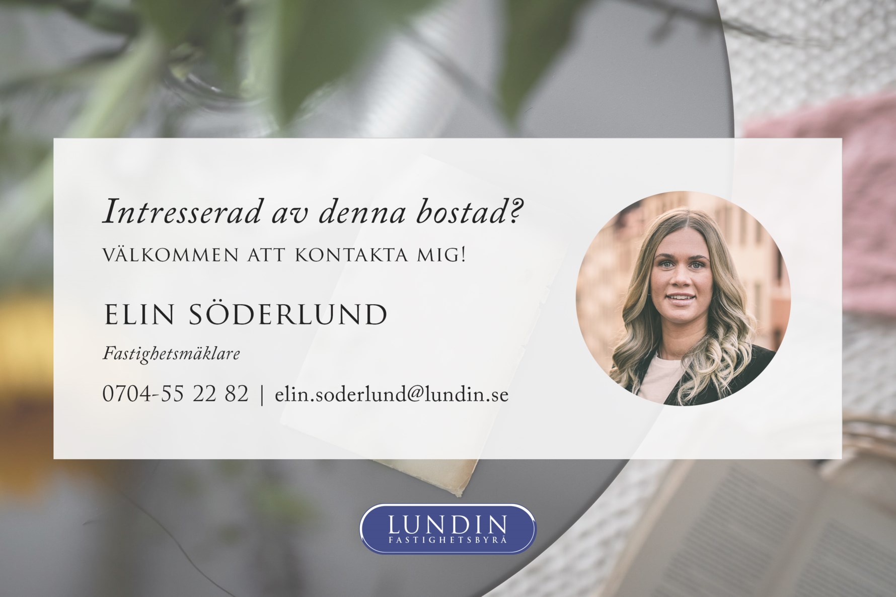 Välkommen att kontakta Elin