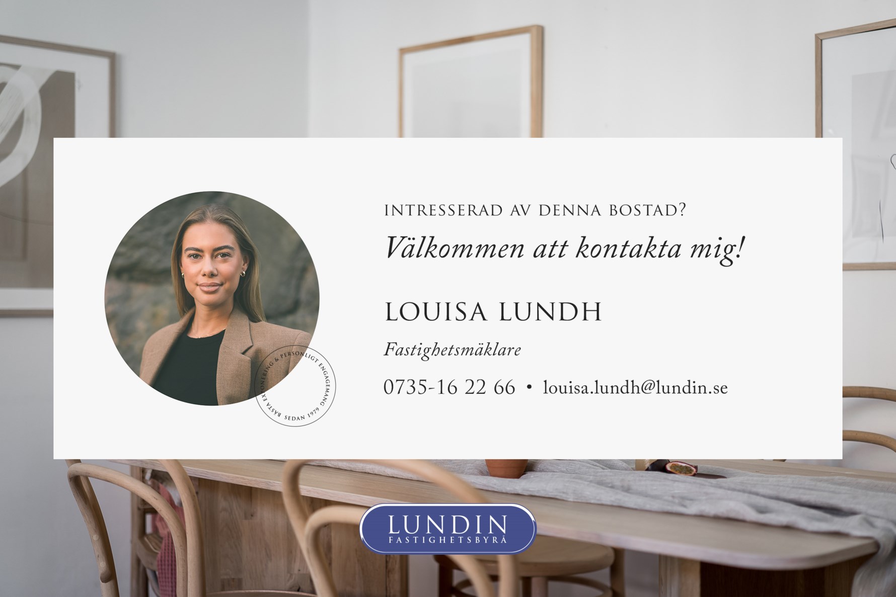 Välkommen att kontakta Louisa